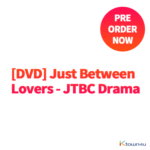 [DVD] Just Between Lovers - JTBC DRAMA (2PM Junho, Won Jin-A) *If Pre-order qty is not enough to producing , you ordered can be canceled. 