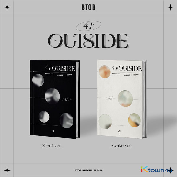 [2CD SET] BTOB - Special Album [4U : OUTSIDE] (Silent Ver. + Awake Ver.)