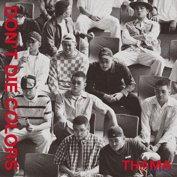 THAMA - Album [DON'T DIE COLORS]