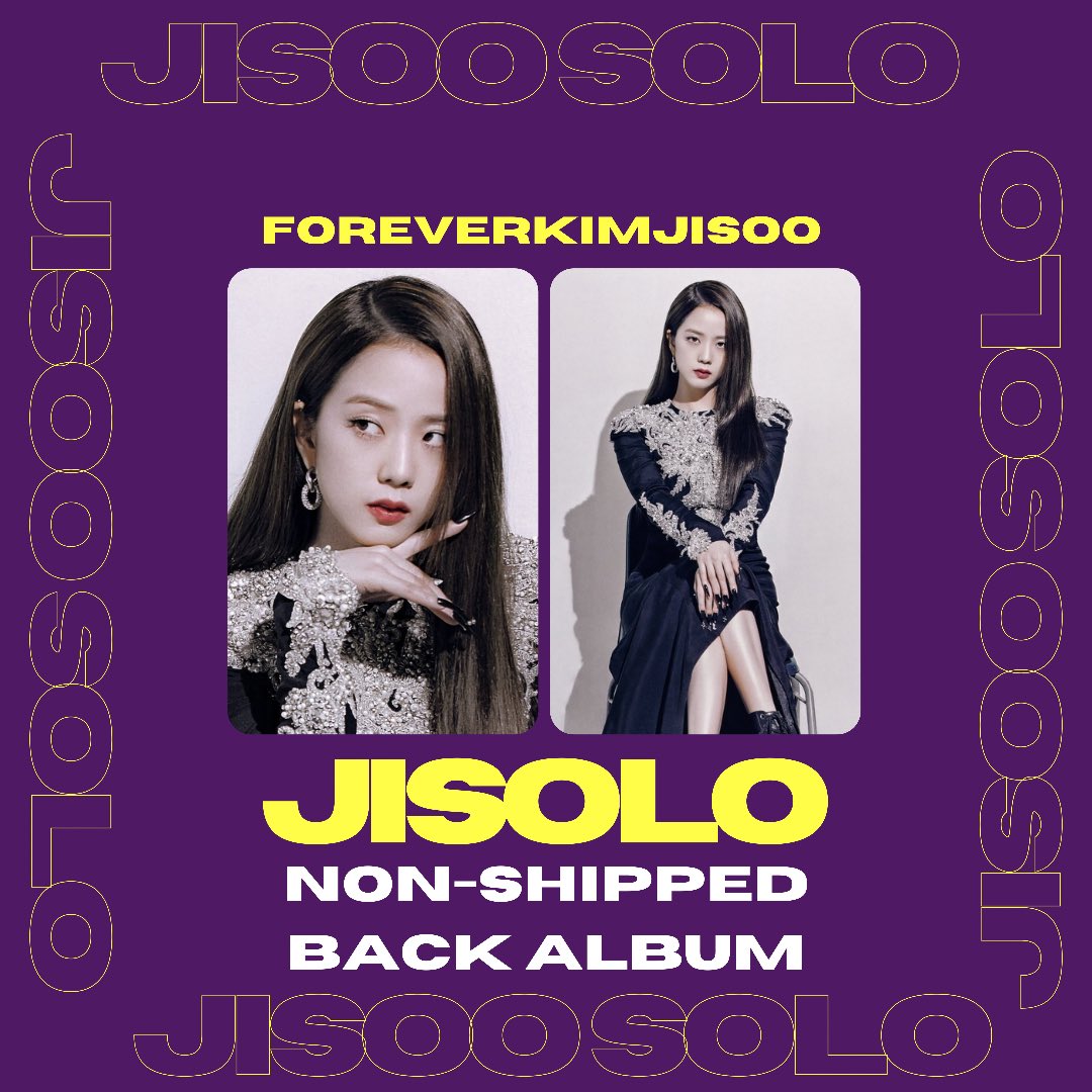 [Donation] Non shipped back album for JISOO SOLO  @foreverkimjisoo