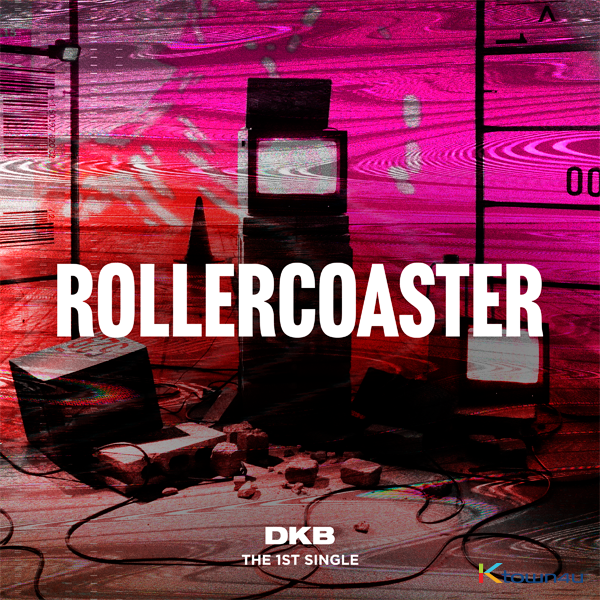 [全款 裸专] DKB - 单曲专辑 Vol.1 [Rollercoaster]_DKB Chinese Fans