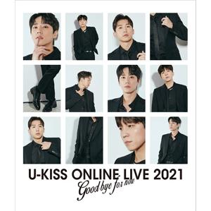 U-KISS ONLINE LIVE 2021 ～DVD & Blu-ray ktown4u.com : U-KISS - Online Live 2021 - Goodbye For Now- (2Blu