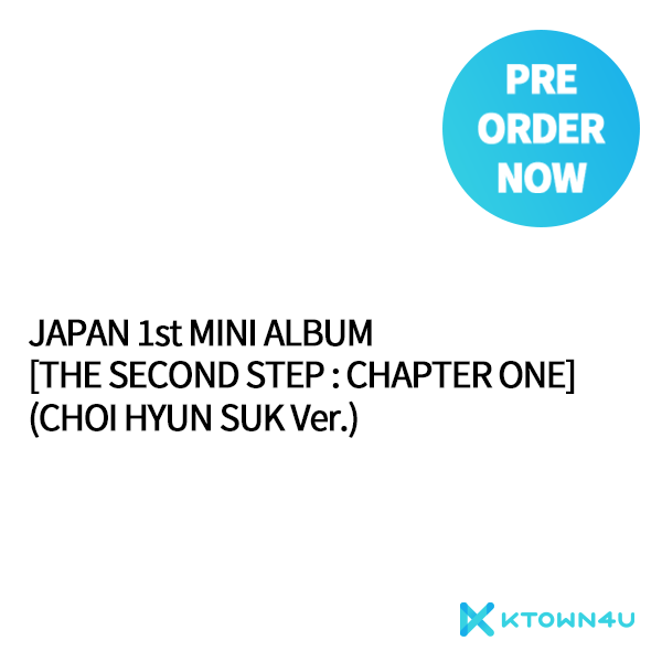 TREASURE - JAPAN 1st MINI ALBUM [THE SECOND STEP : CHAPTER ONE] (CHOI HYUN SUK Ver.)