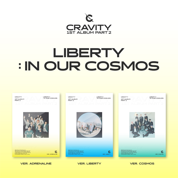 [全款 裸专] CRAVITY - 1ST 正规专辑 Part.2 [LIBERTY : IN OUR COSMOS] (随机版本)_具廷谟中文首站_KooJungMoCN 