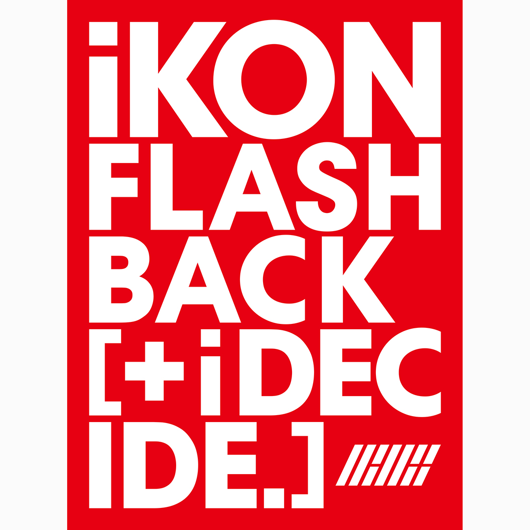 ktown4u.com : iKON - FLASHBACK [+i DECIDE] (CD+DVD) (Japanese Ver.)