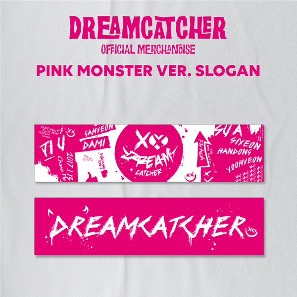 DREAMCATCHER - DREAMCATCHER SLOGAN (PINK MONSTER Ver.)
