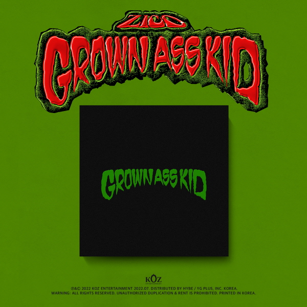 ZICO - 4th Mini Album [Grown Ass Kid]