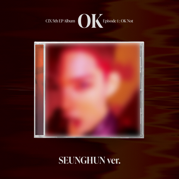[@INTL_CIX] CIX - 5th EP Album [‘OK’ Episode 1 : OK Not] (Jewel Ver.) (SEUNG HUN Ver.)