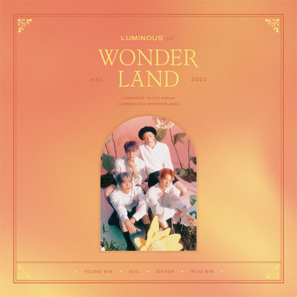 루미너스 (LUMINOUS) - [LUMINOUS in WONDERLAND]