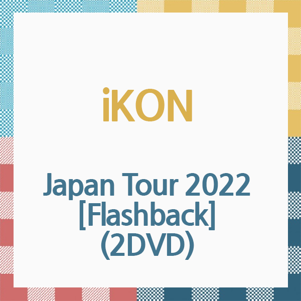 ktown4u.com : iKON - Japan Tour 2022 [Flashback] (2DVD