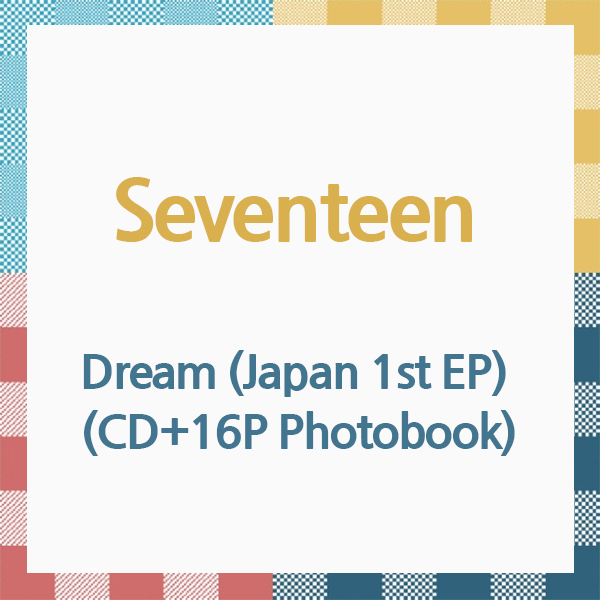 Seventeen - Dream (Japan 1st EP) (CD+16P Photobook)