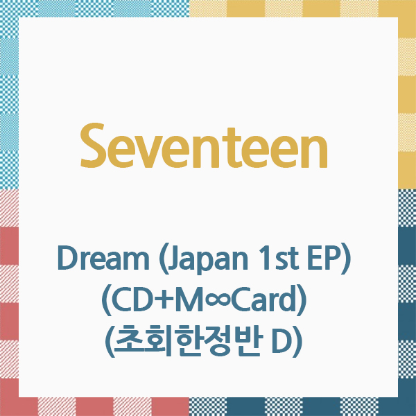 [全款 裸专] Seventeen - Dream (Japan 1st EP) (CD+M∞Card) (初回限量版 D) (Japanese Ver.)_KindredSpirit_JHHJ信箱
