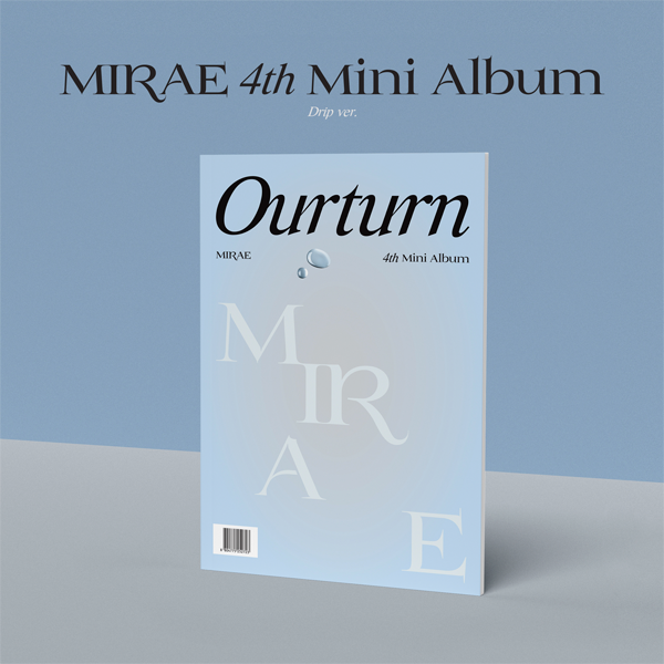 [MIRAE UNION] MIRAE - 4th Mini Album [Ourturn] (Drip ver.)