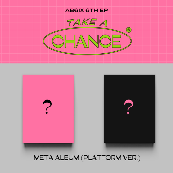 [全款 裸专] AB6IX - 6TH EP [TAKE A CHANCE] (Platform Ver.) (随机版本)_Baidu_李大辉DaeHwi吧