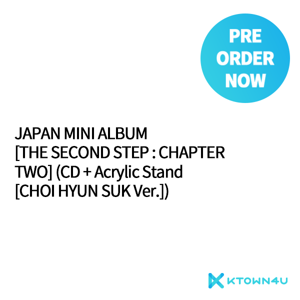 TREASURE - JAPAN MINI ALBUM [THE SECOND STEP : CHAPTER TWO] (CD + Acrylic Stand[CHOI HYUN SUK Ver.])