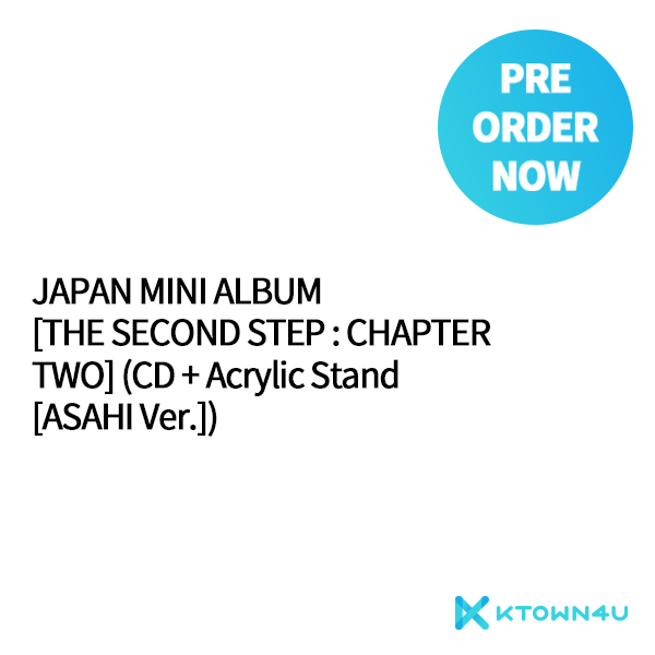 TREASURE - JAPAN MINI ALBUM [THE SECOND STEP : CHAPTER TWO] (CD + Acrylic Stand[ASAHI Ver.])