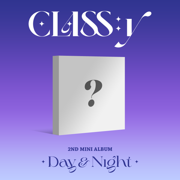 [@CLASSy_Global] CLASS:y - 2nd Mini Album [Day & Night]