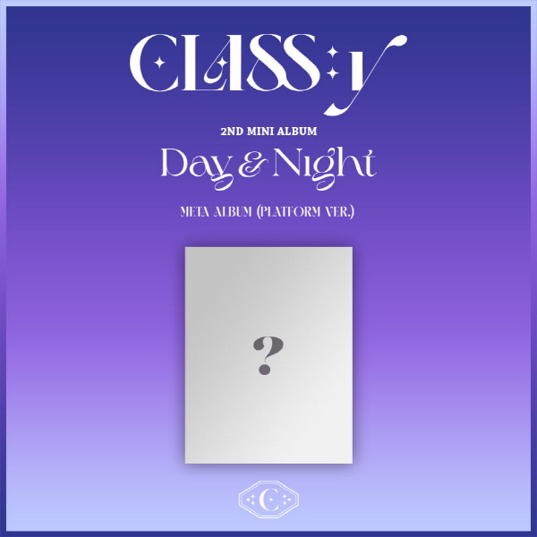 [全款 裸专] CLASS:y - 迷你专辑 2辑 [Day & Night] (META ALBUM) (Platform Ver.)_朴宝恩_boeunfeline