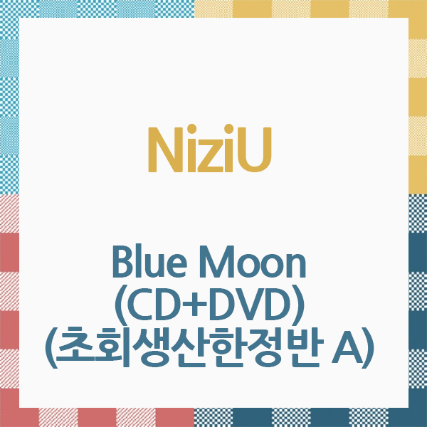 NiziU - [Blue Moon] (CD+DVD) (First Press Limited Edition A) (Japanese Ver.)   