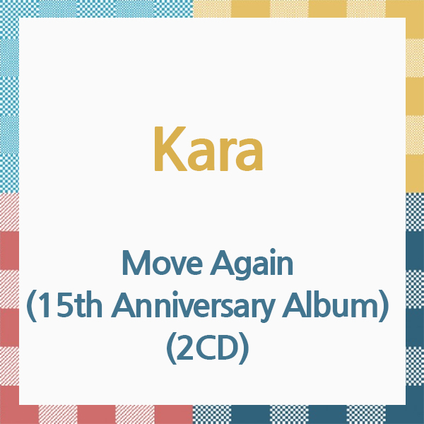 카라 (KARA) - 15th Anniversary Album [Move Again] (2CD) (일본반) 