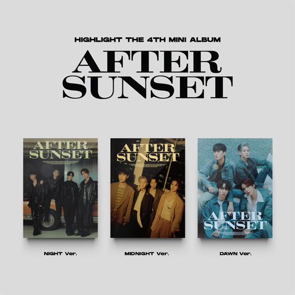 [全款 裸专] Highlight - 迷你4辑 [AFTER SUNSET] (随机版本)_The_Woonies_Universe孙东云宇宙