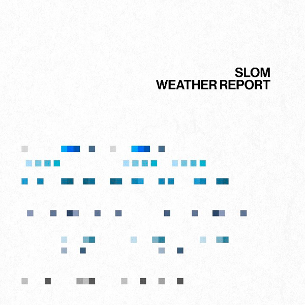 [全款 裸专] Slom - 正规1辑 [WEATHER REPORT]_slom散粉