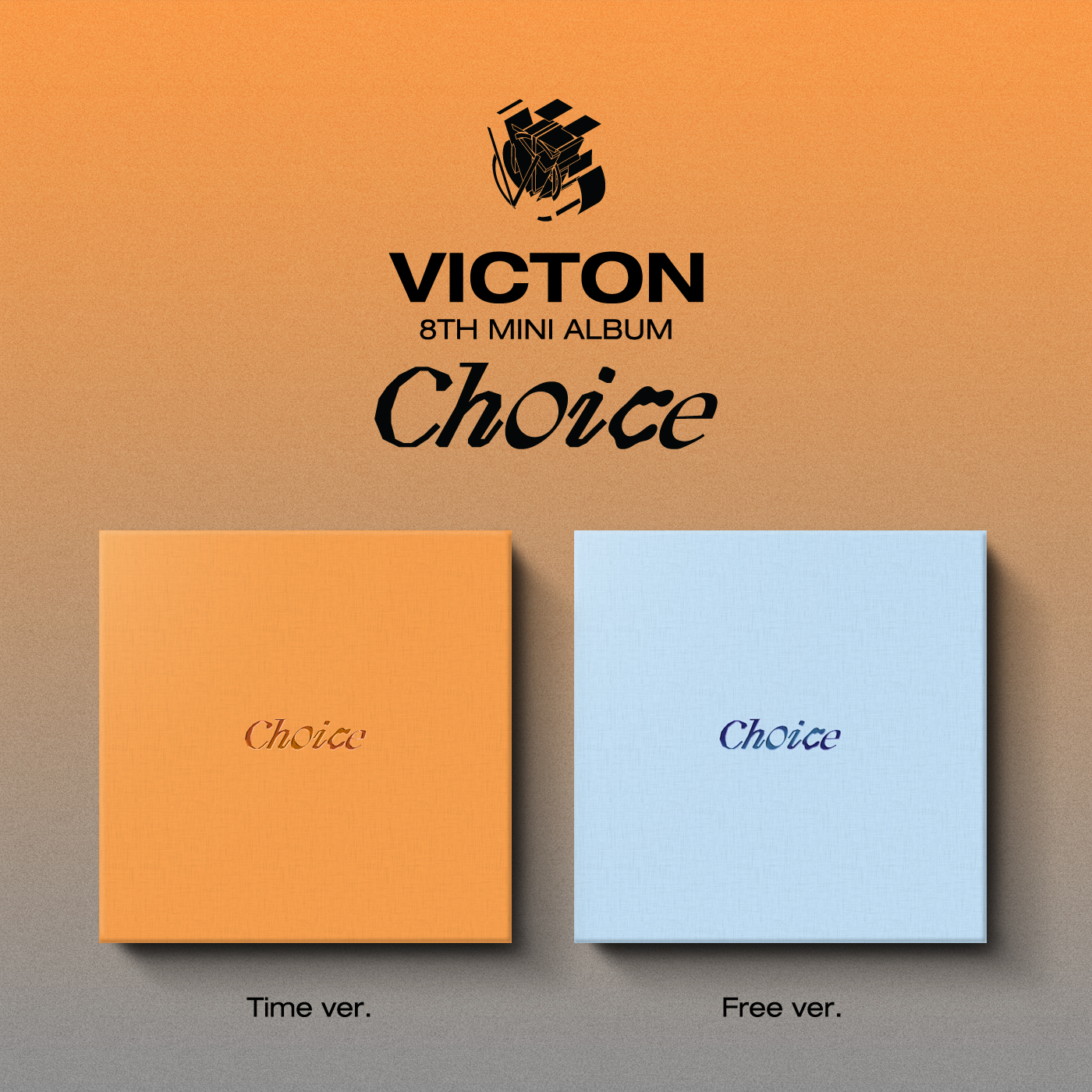 [2CD SET] VICTON - 8th Mini Album [Choice] (Time ver. + Free ver.) 