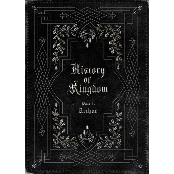 KINGDOM - Album [History Of Kingdom : PartⅠ. Arthur] (Reissue)