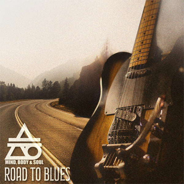 Mind Body & Soul - 1st Album [Road To Blues]