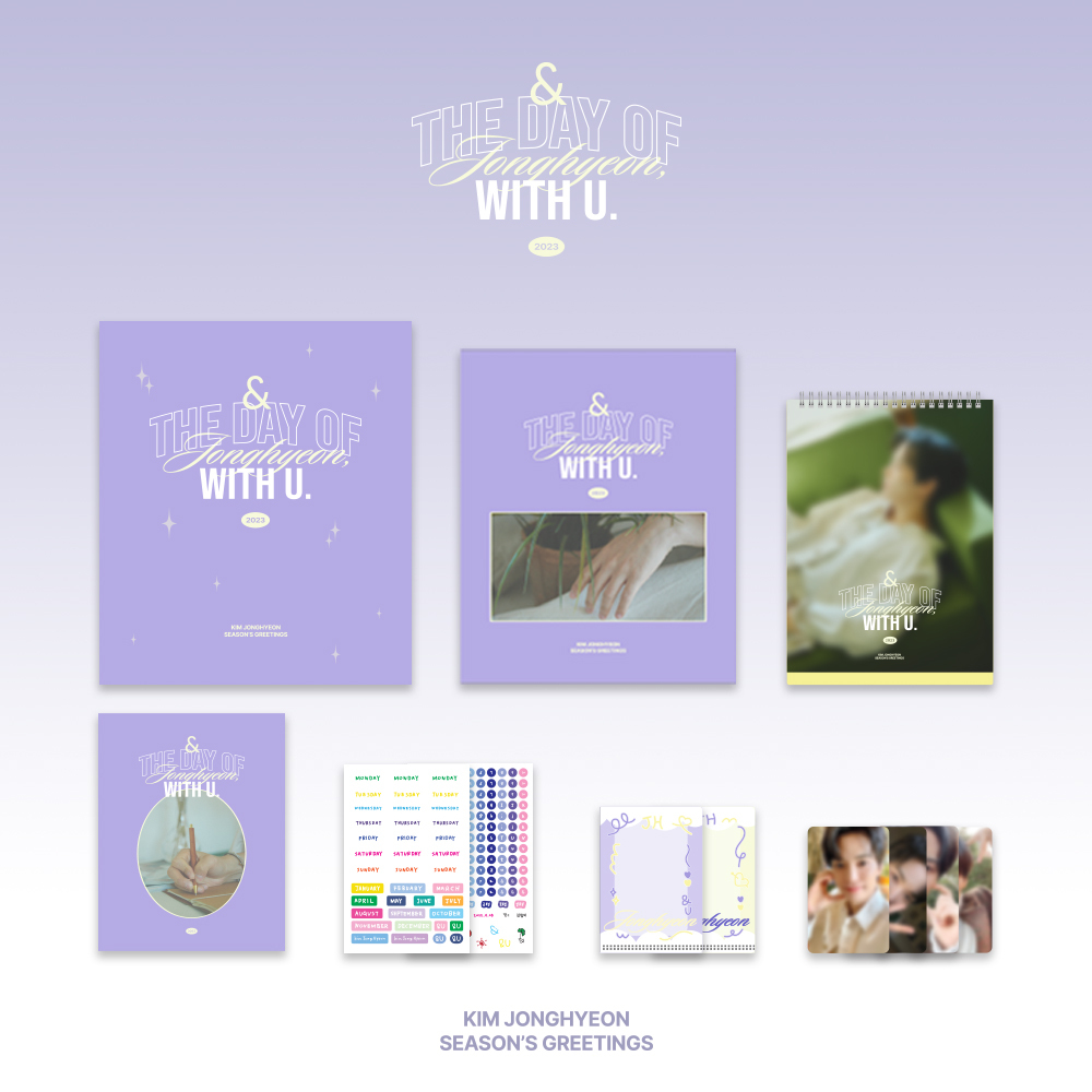 KIMJONGHYEON - 2023 SEASON’S GREETINGS [& THE DAY OF JONGHYEON, WITH U]