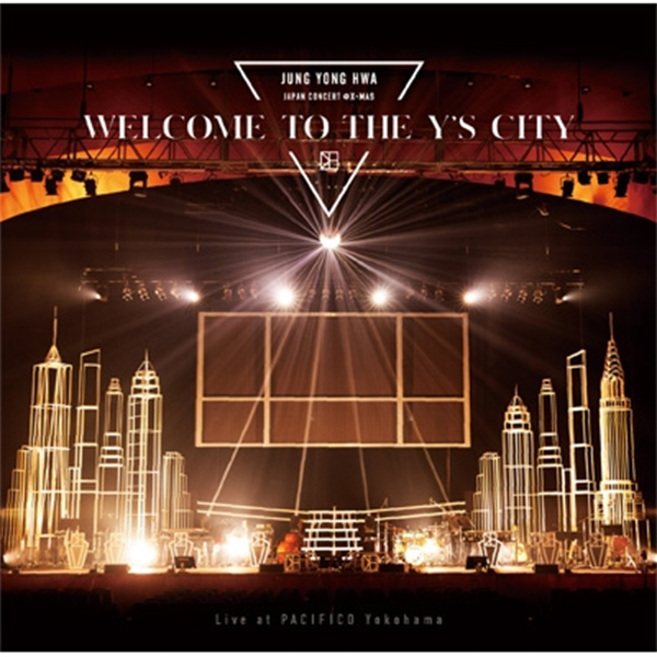 Jung Yong Hwa - Japan Concert @X-Mas ~Welcome To The Y's City~Live At Pacifico Yokohama (2CD) (Japanese Ver.)  