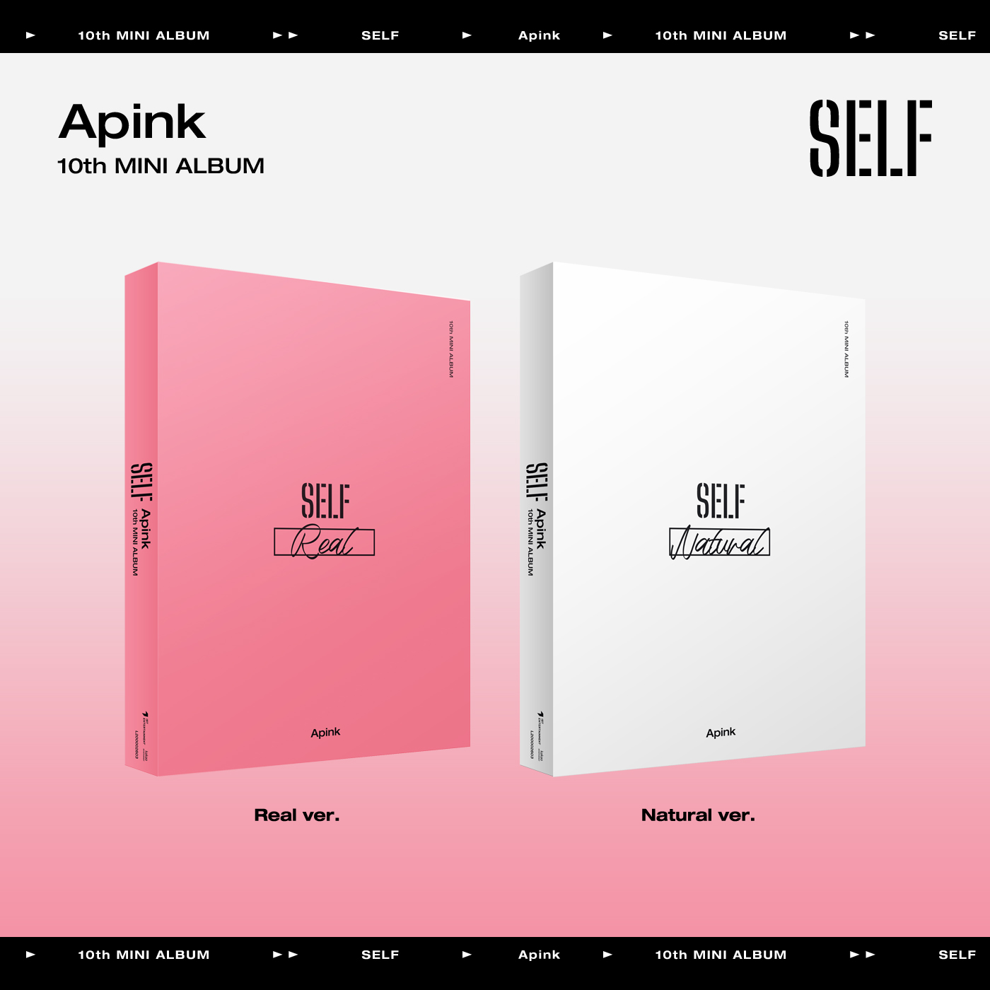 [全款 裸专] [Ktown4u Special Gift] [2CD 套装] Apink - 迷你10辑 [SELF] (Real ver. + Natural ver.)_APINK吧官博