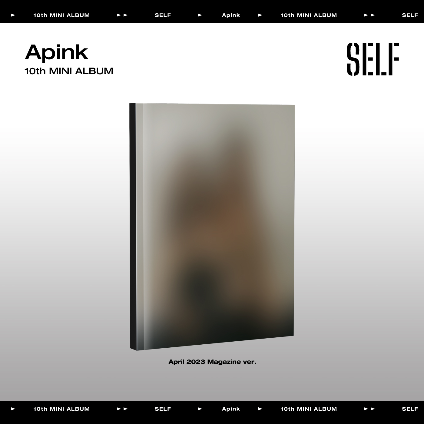 [全款 裸专] [Ktown4u Special Gift] Apink - 迷你10辑 [SELF] (April 2023 Magazine Ver.)_MILKRONG