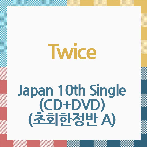 ktown4u.com : TWICE - Japan 10th Single (CD+DVD) (First