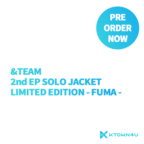 &TEAM - 2nd EP SOLO JACKET LIMITED EDITION - FUMA -