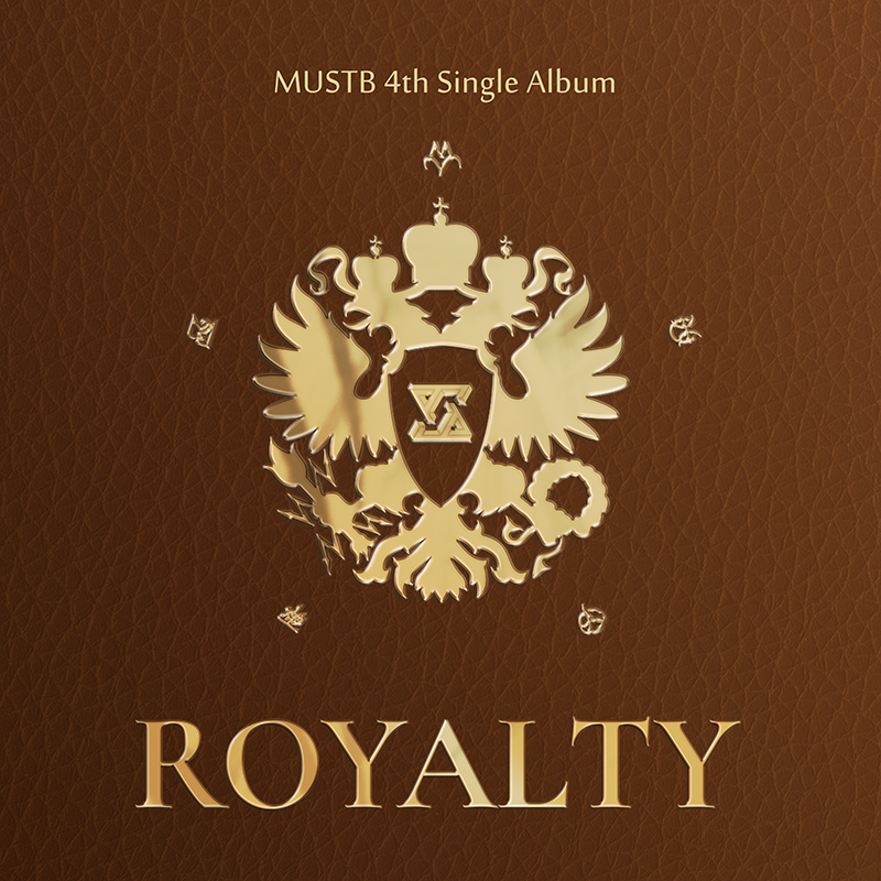 MustB - 4th Single Album [ROYALTY]