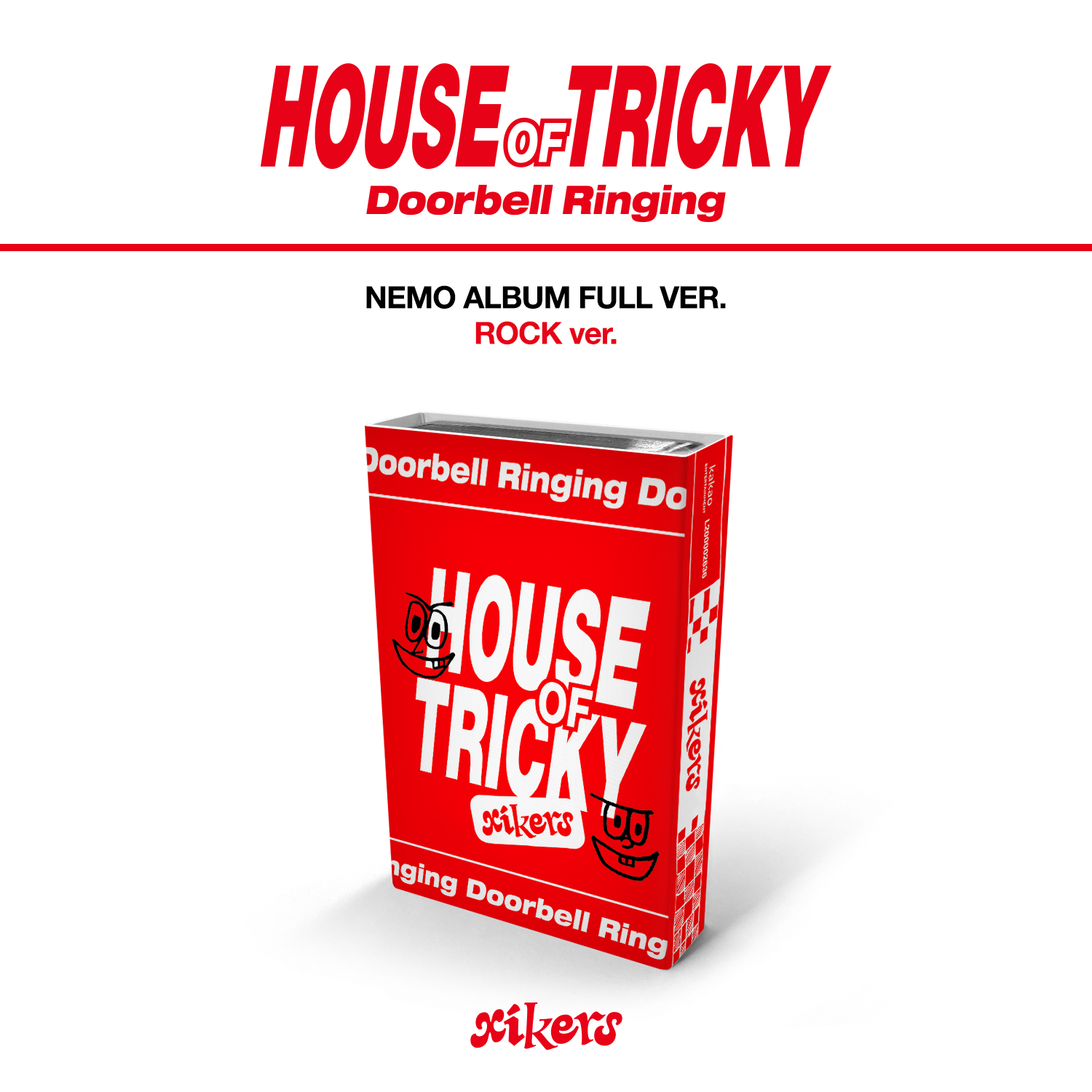xikers - 1ST MINI ALBUM [HOUSE OF TRICKY : Doorbell Ringing] (ROCK ver.) (Nemo Album)
