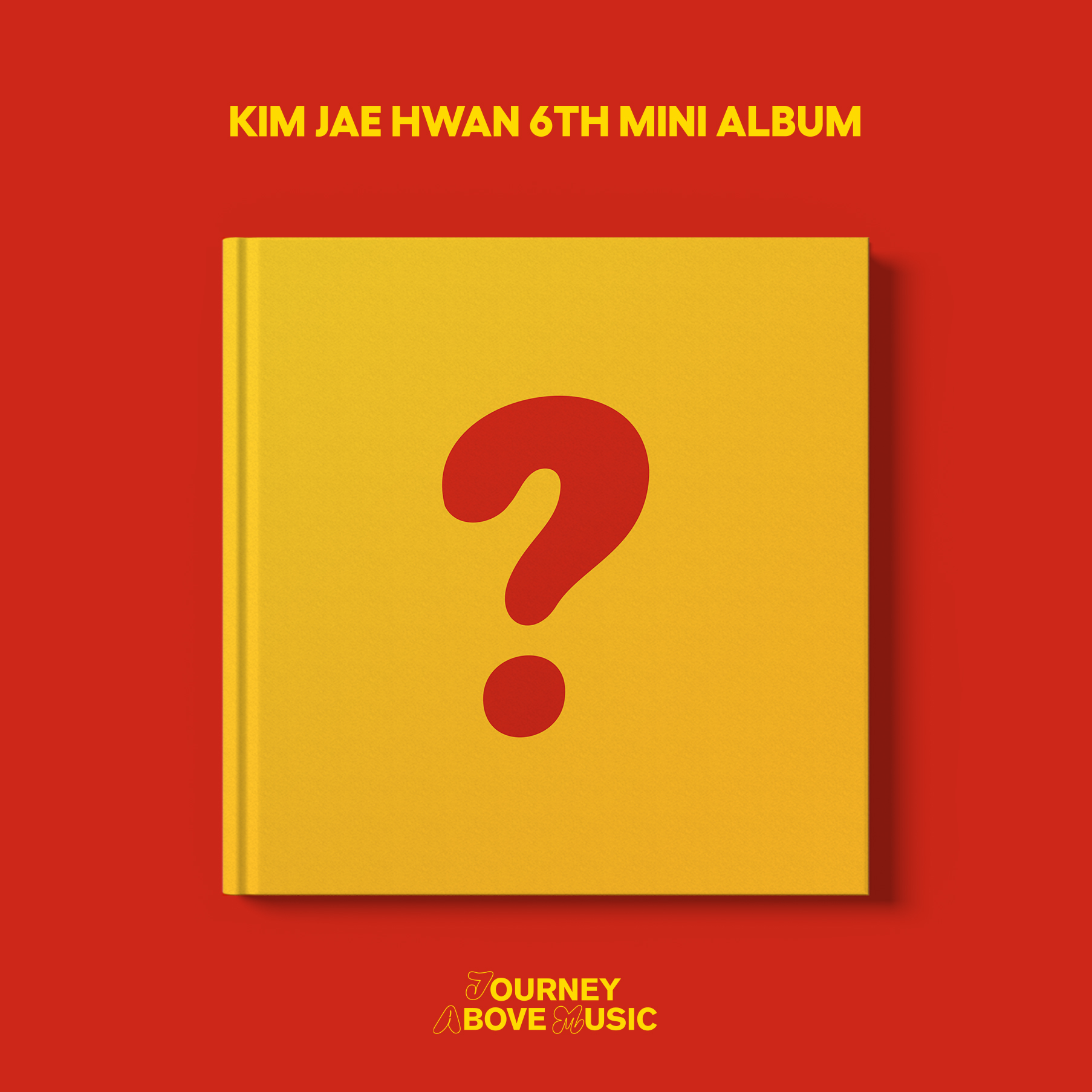 KIM JAE HWAN - 6th Mini Album [J.A.M (Journey Above Music)]