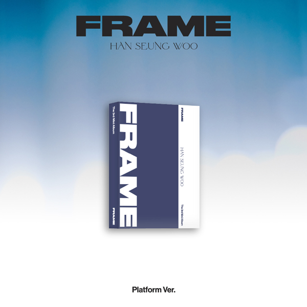 [全款 裸专 第二批 截止至7.3早7点] HAN SEUNG WOO - 迷你3辑 [FRAME] (Platform ver.)_SEUNGWOO-TREE韩胜宇森林