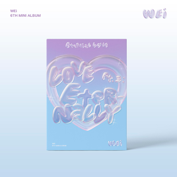 [全款 裸专 第二批 截止至7.5早7点]WEi - 迷你6辑 [Love Pt.3 : Eternally] (Eternal love Ver.)_金曜汉吧 KimYoHanBar