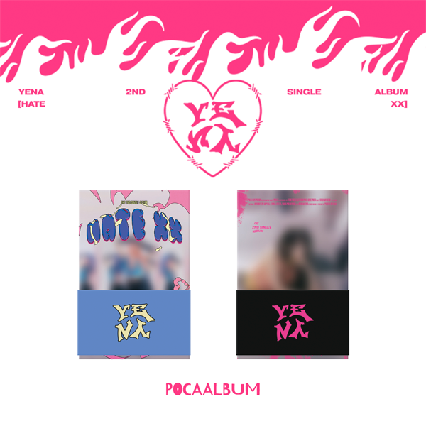 YENA - 2nd Single Album [HATE XX] (POCA ALBUM VER.) (Random Ver.)