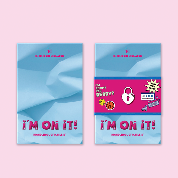 [全款 裸专 第二批(截止至7.25早7点)] ICHILLIN' - 迷你2辑 [I'M ON IT!] (POCA ver.)_ICHILLIN_for70