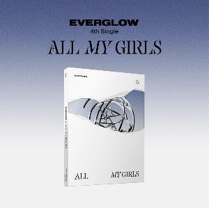 ktown4u.com : EVERGLOW - 4TH SINGLE ALBUM [ALL MY GIRLS