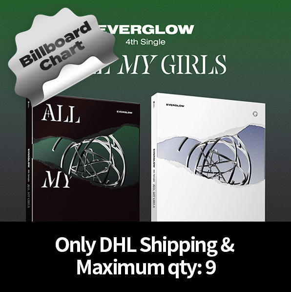 [Counting towards Billboard chart] EVERGLOW - 4TH SINGLE ALBUM [ALL MY GIRLS] (Random Ver.) (DHL Shipping Only & Maximum qty: 9)