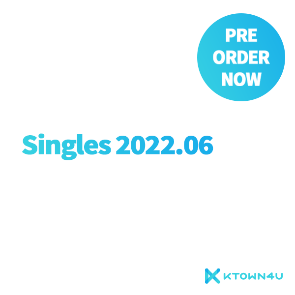 [全款] Singles 2022.06 (内页 : MJ(ASTRO))