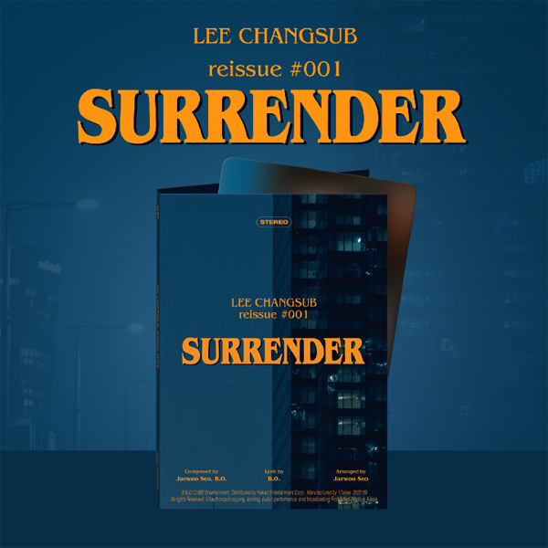 [拆卡专] LEE CHANGSUB - 特别单曲专辑 [reissue #001 'SURRENDER'] (Platform Ver.)_GreenMark·李昌燮的记录簿