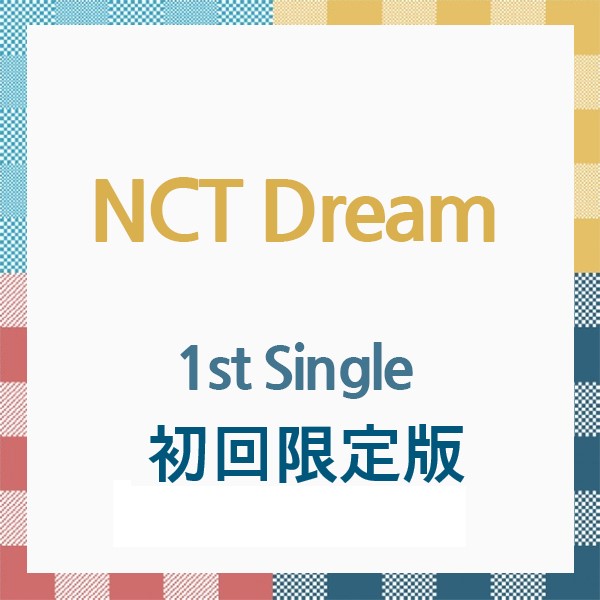 [全款 裸专] NCT DREAM - 1st Single (初回限定版) [CD]_JNRJ_PowerOf_J