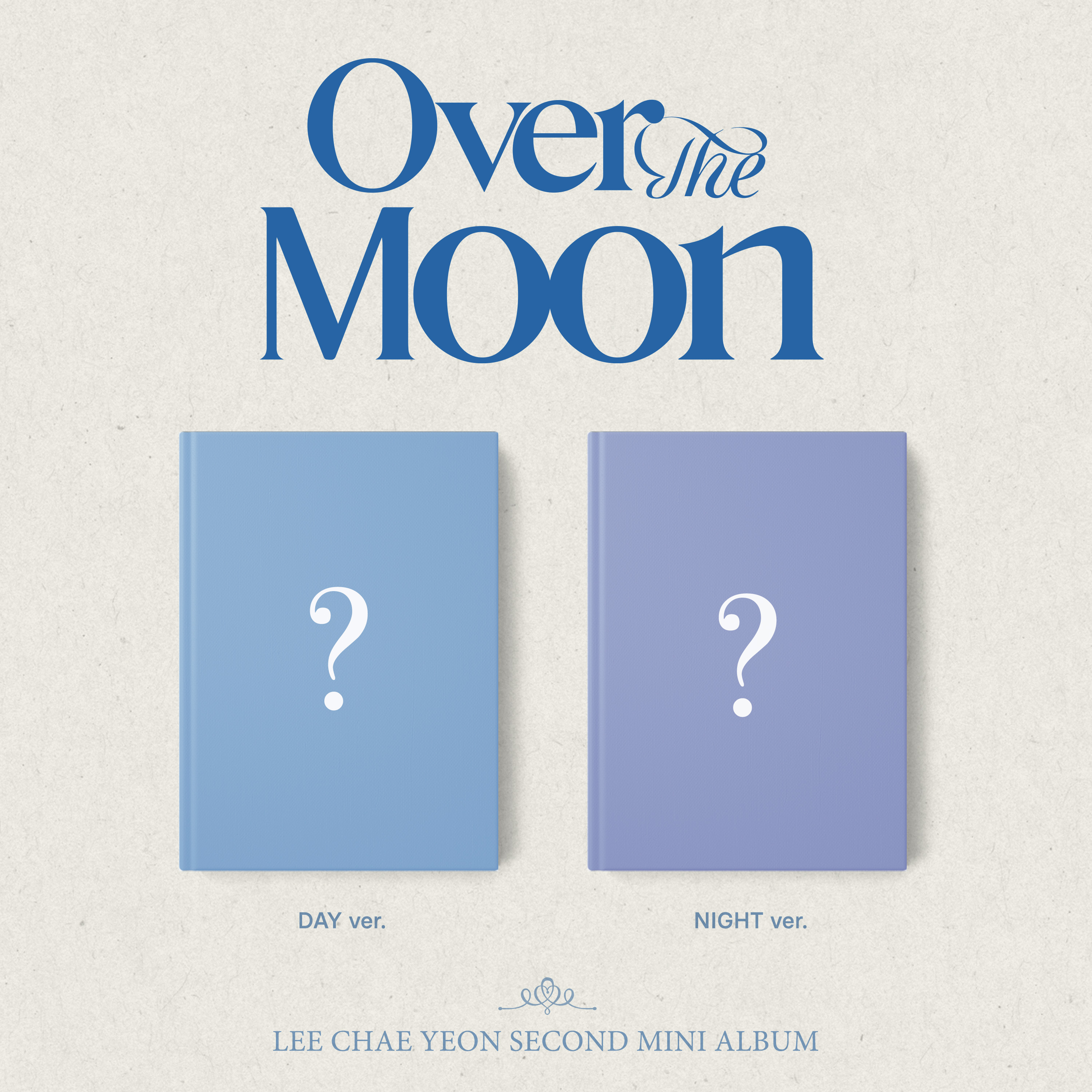 [拆卡专] Lee Chae Yeon - 2nd Mini Album [Over The Moon] _飞吧小羽毛_李彩演散饭联盟