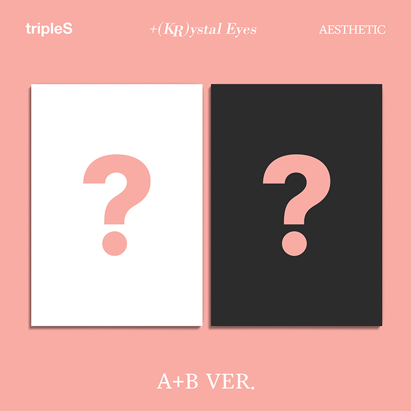 [全款 裸专 第二批(截止至5.10早7点)] tripleS - Mini [+(KR)ystal Eyes [AESTHETIC]]_tripleS_Energetic