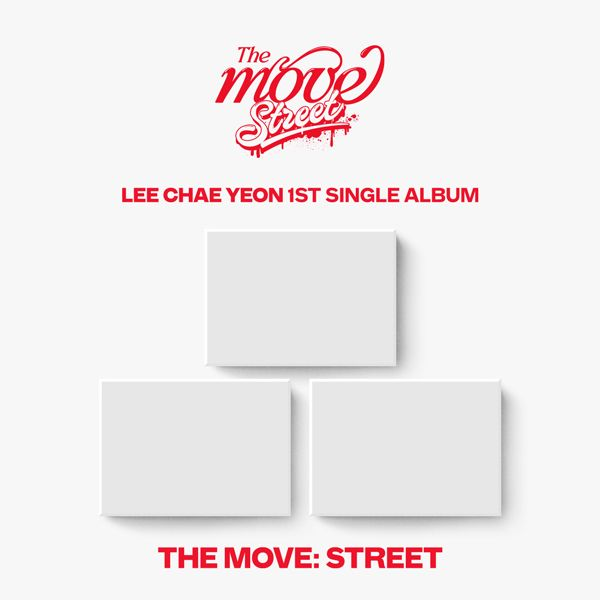[拆卡专 第二批 截止至9.12早7点]  Lee Chae Yeon - 1st Single Album [The Move : Street] (Poca.ver) (随机版本) _ 飞吧小羽毛_李彩演散饭联盟